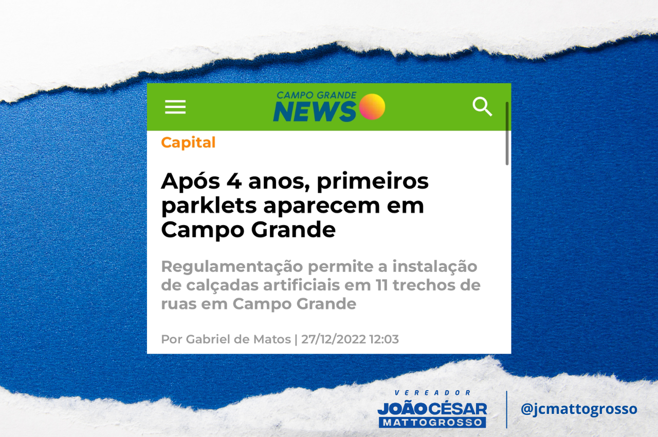 Read more about the article Lei de João César Mattogrosso desde 2017, Parklets chamam atenção na Capital